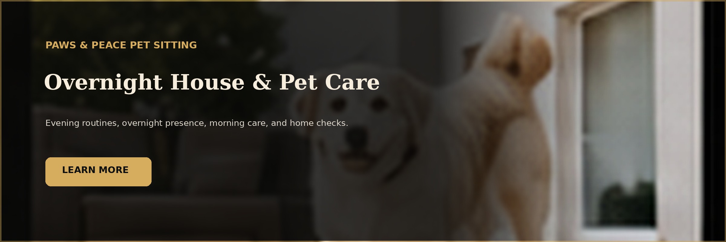 Overnight house and pet sitting demonstration banner